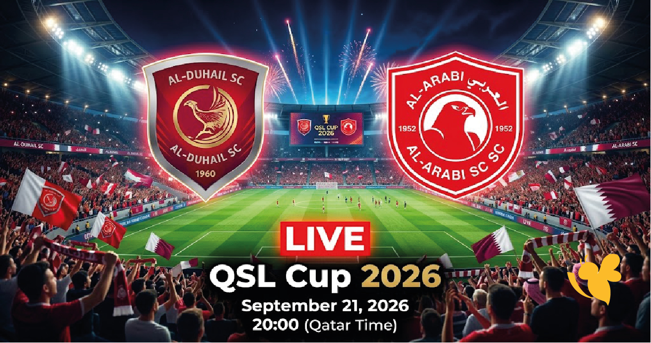 بث مباشر الدحيل والعربي اليوم&nbsp;مشاهدة LIVE في كأس QSL_ 2026