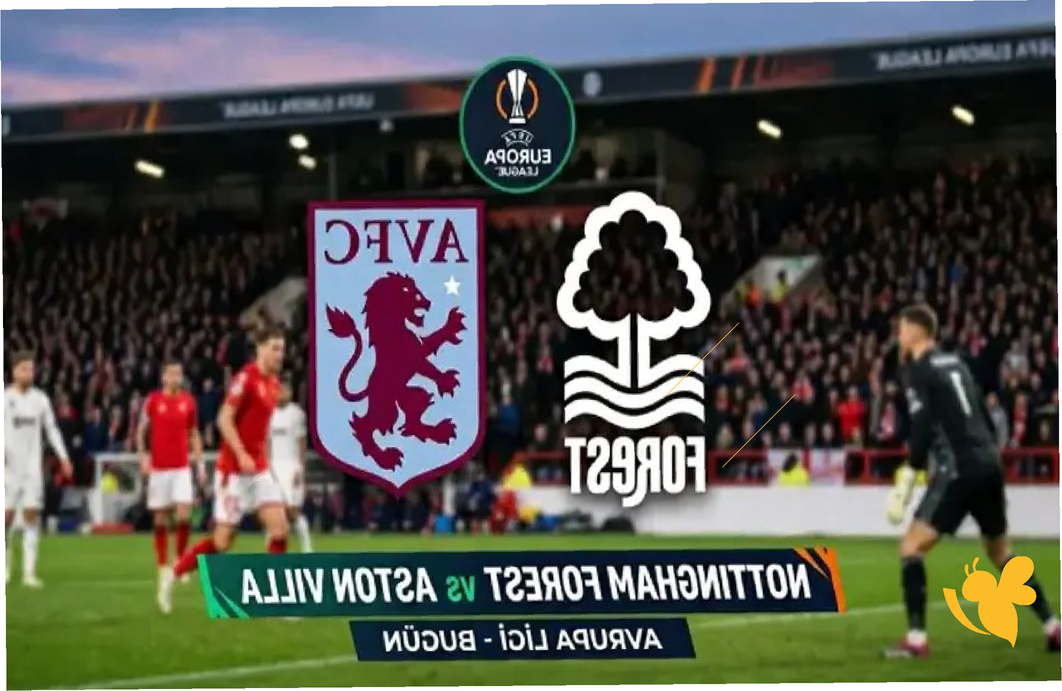 الان بث مباشر نارمباراة نوتنغهام فورست ضد أستون فيلا اليوم&nbsp;عبر يلا شوت&nbsp;