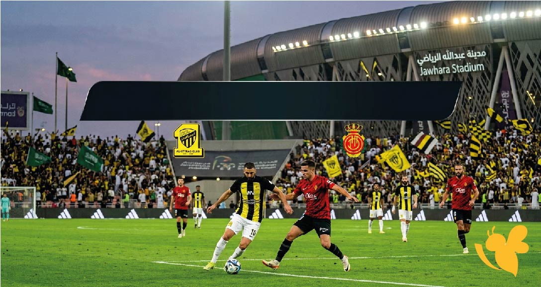 الاتحاد ضد ريال مايوركا.. موعد المباراة الودية والقنوات الناقلة والتفاصيل كاملة